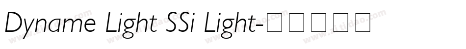 Dyname Light SSi Light字体转换